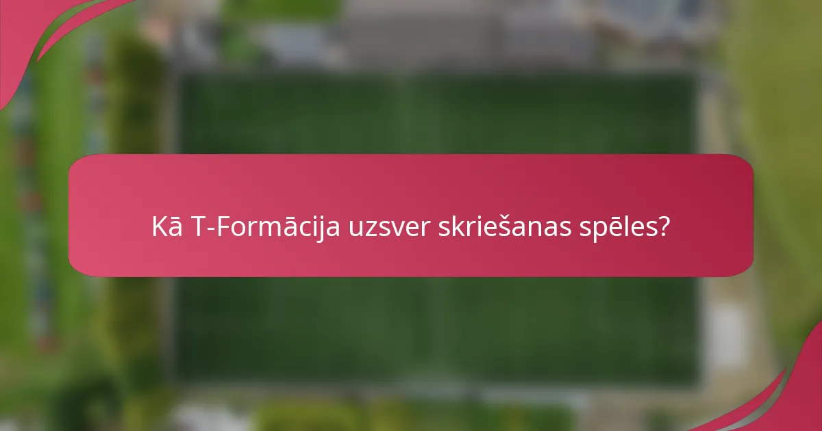 Kā T-Formācija uzsver skriešanas spēles?