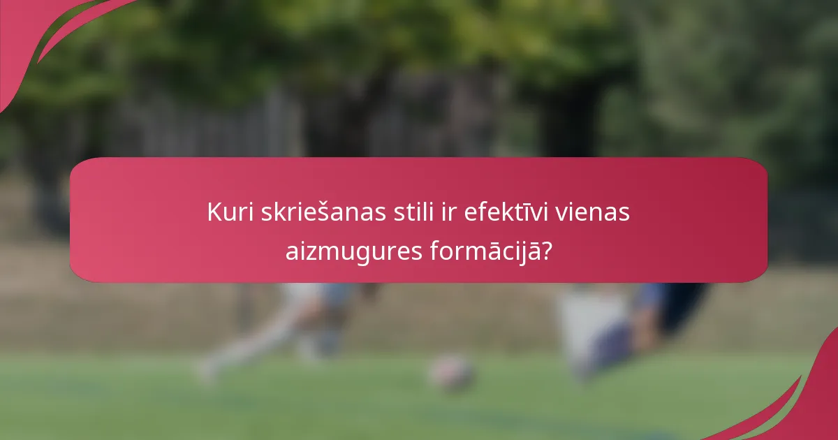 Kuri skriešanas stili ir efektīvi vienas aizmugures formācijā?